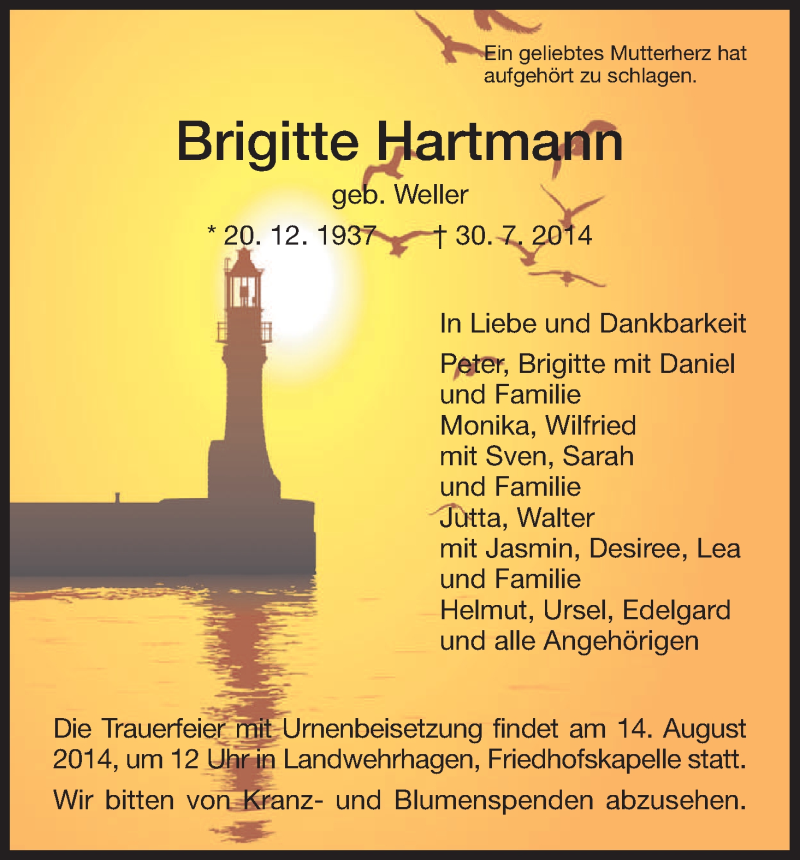  Traueranzeige für Brigitte Hartmann vom 09.08.2014 aus HNA
