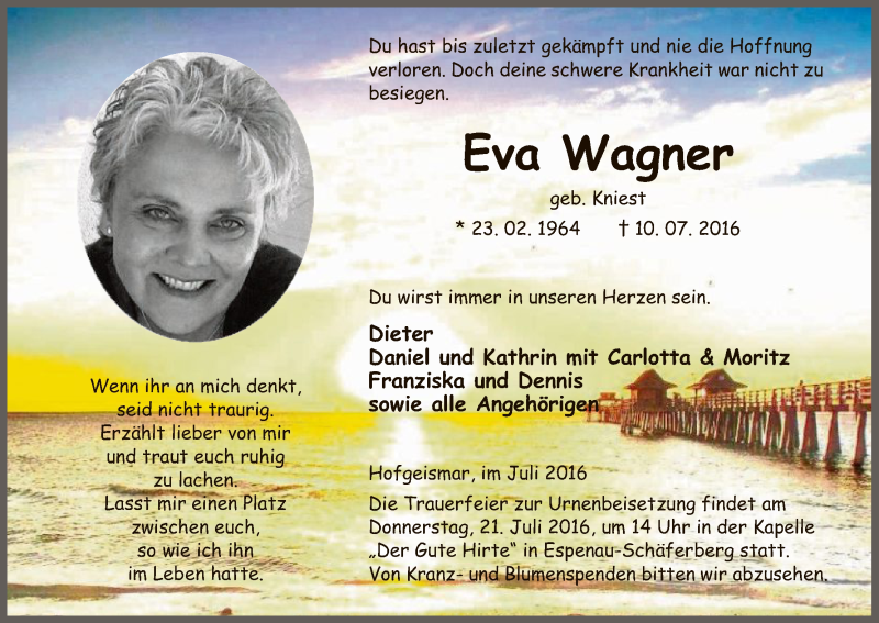  Traueranzeige für Eva Wagner vom 16.07.2016 aus HNA