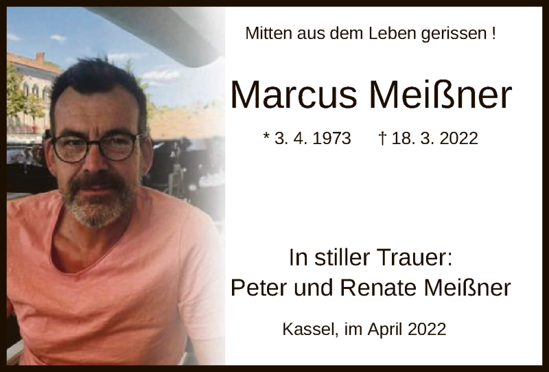  Traueranzeige für Marcus Meißner vom 16.04.2022 aus HNA