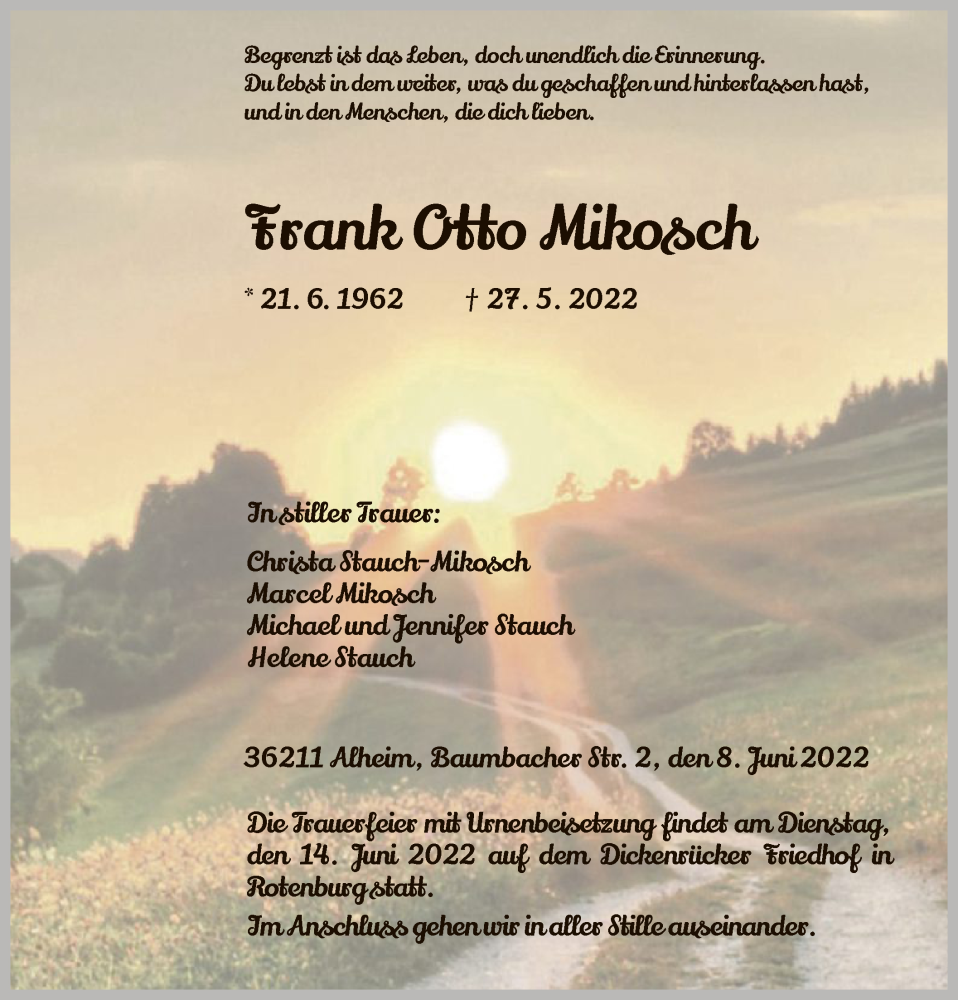  Traueranzeige für Frank Otto Mikosch vom 08.06.2022 aus HNA