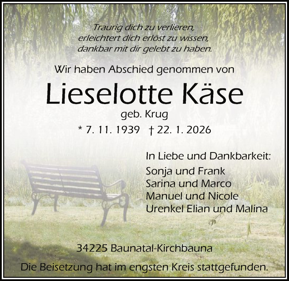  Traueranzeige für Lieselotte Käse vom 07.02.2026 aus HNA